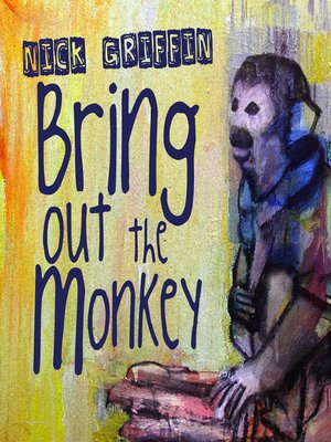 cover image of Bring Out The Monkey